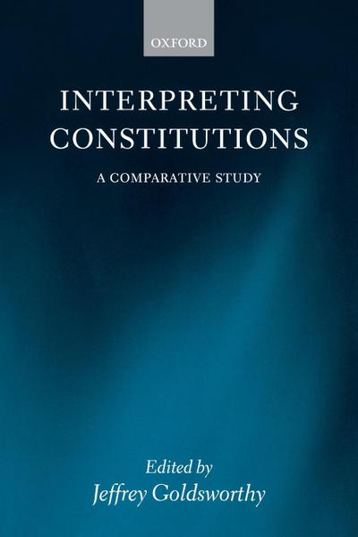 Interpreting Constitutions