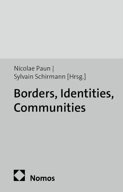 Borders, Identities, Communities