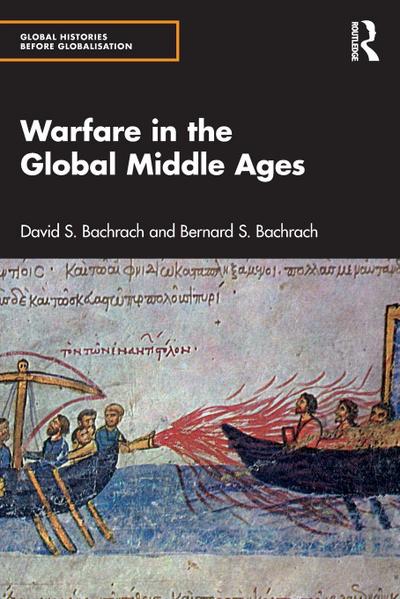 Warfare in the Global Middle Ages