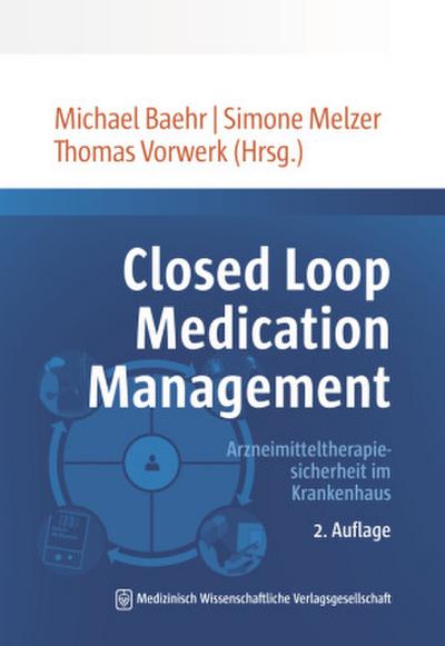 Closed Loop Medication Management
