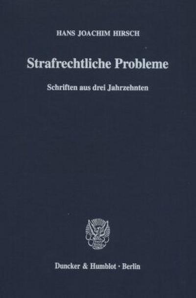 Strafrechtliche Probleme