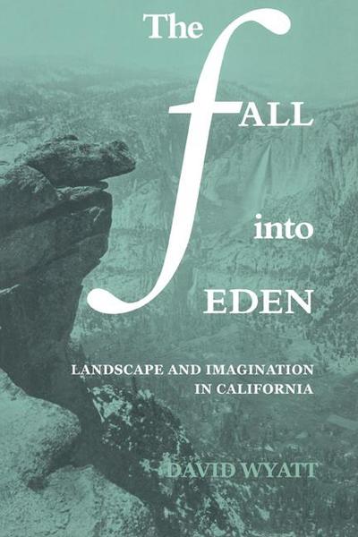 The Fall Into Eden