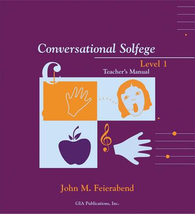 Conversational Solfege Level 1 Teacher’s Manual