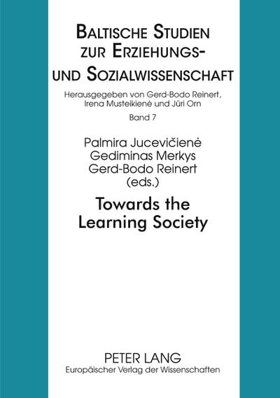 Towards the Learning Society