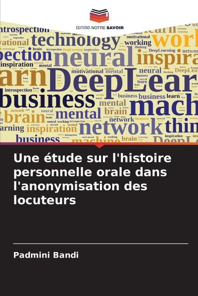 Une étude sur l’histoire personnelle orale dans l’anonymisation des locuteurs