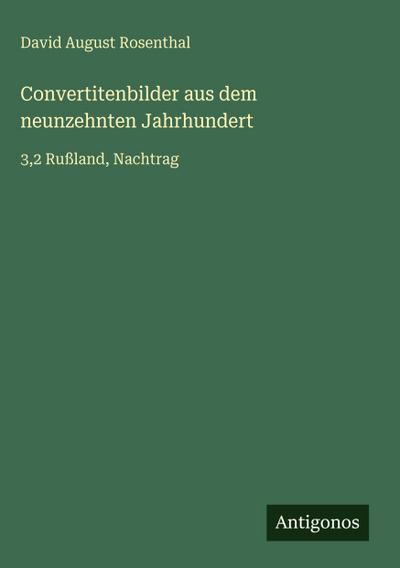Convertitenbilder aus dem neunzehnten Jahrhundert