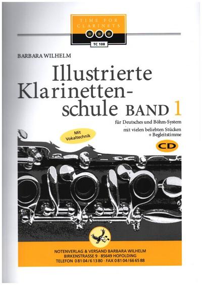 Illustrierte Klarinettenschule Band 1 (+2 CD’s)für deutsches System und Böhm-System