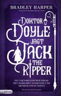 Doktor Doyle jagt Jack the Ripper