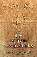The Golden Book of the Dutch Navigators