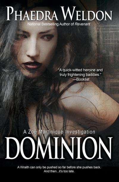 Dominion (A Zoe Martinique Investigation, #6)