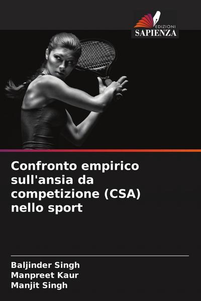 Confronto empirico sull’ansia da competizione (CSA) nello sport