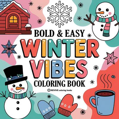 Bold & Easy Winter Vibes Coloring Book