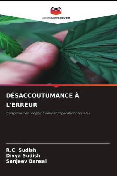 DÉSACCOUTUMANCE À L’ERREUR