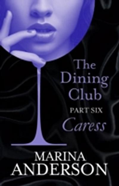 Dining Club: Part 6