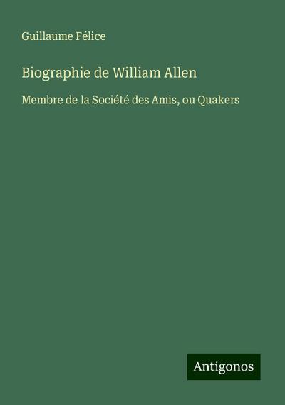 Biographie de William Allen