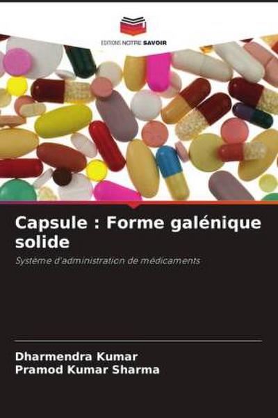 Capsule : Forme galénique solide