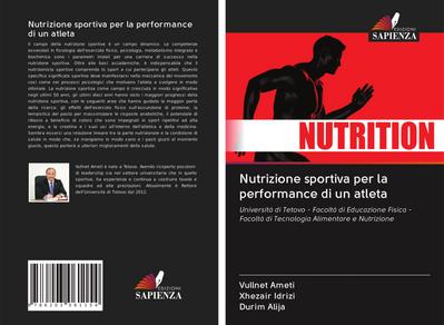 Nutrizione sportiva per la performance di un atleta