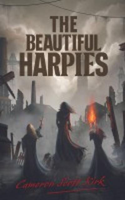 The Beautiful Harpies