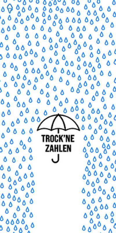 Trock’ne Zahlen
