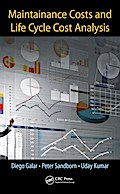 Maintenance Costs and Life Cycle Cost Analysis