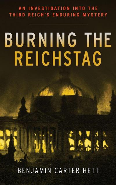 Burning the Reichstag