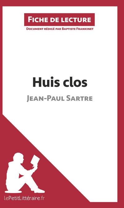Huis clos de Jean-Paul Sartre (Fiche de lecture)