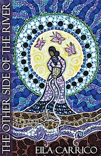 The Other Side of the River
