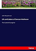 Life and Labors of Duncan Matheson