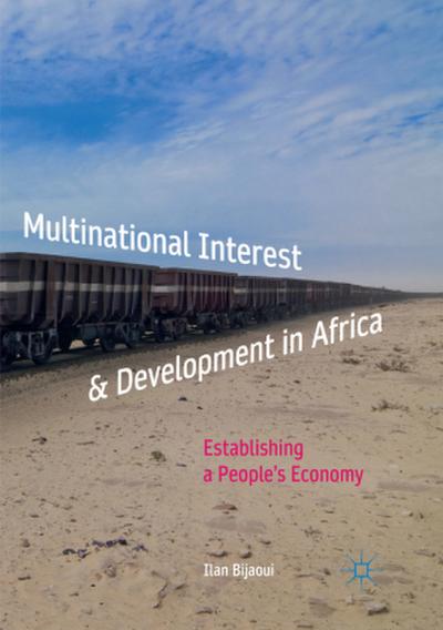 Multinational Interest & Development in Africa