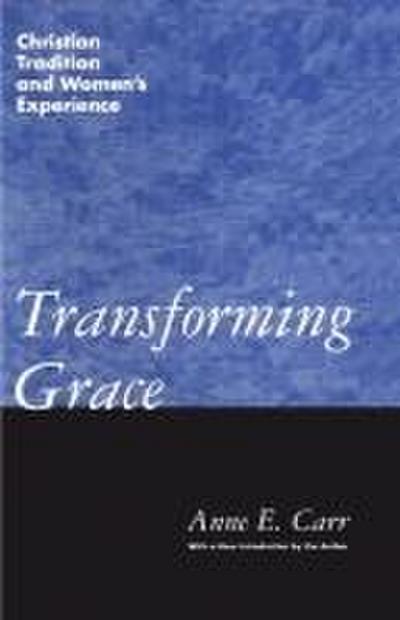 Transforming Grace