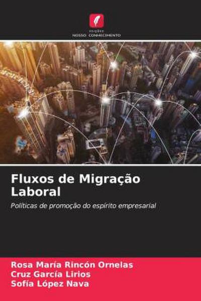 Fluxos de Migração Laboral
