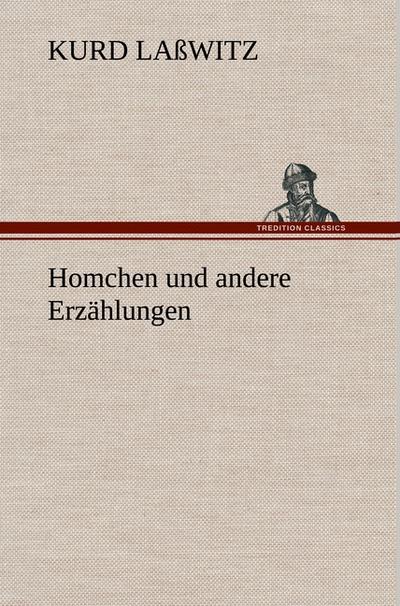 Homchen und andere Erzählungen