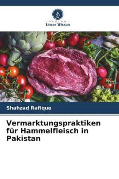 Vermarktungspraktiken für Hammelfleisch in Pakistan