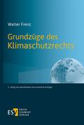 Grundzüge des Klimaschutzrechts