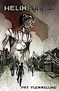 Blight of Exiles (Helix, #1)