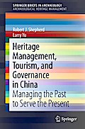 Heritage Management, Tourism, and Governance in China