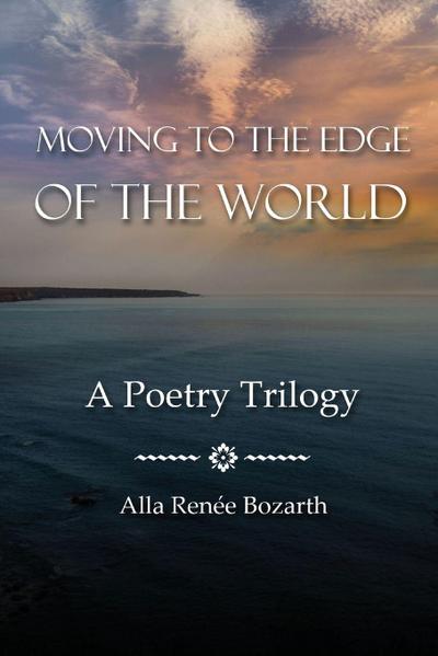 Moving to the Edge of the World