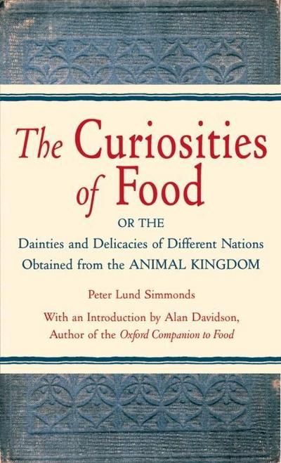 The Curiosities of Food