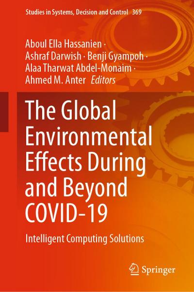 The Global Environmental Effects During and Beyond COVID-19