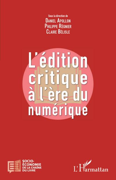 L’édition critique à l’ère numérique
