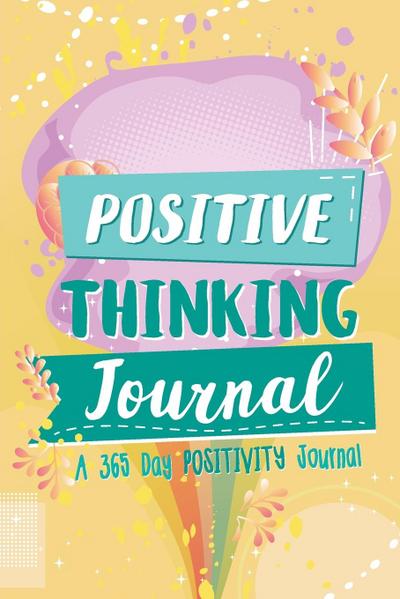 Positive Thinking Journal