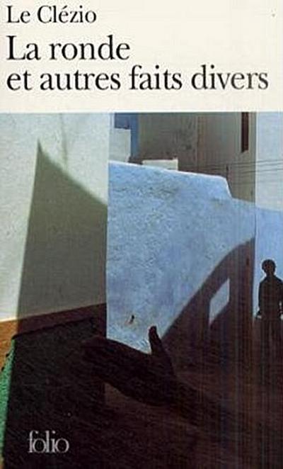 La ronde et autres faits divers