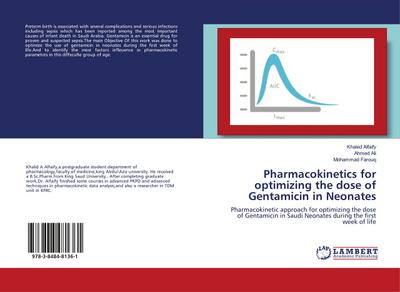 Pharmacokinetics for optimizing the dose of Gentamicin in Neonates