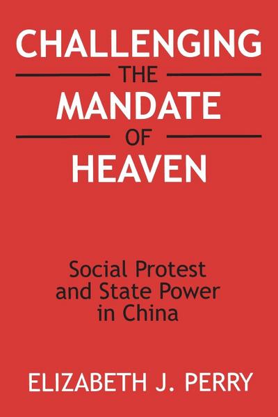 Challenging the Mandate of Heaven