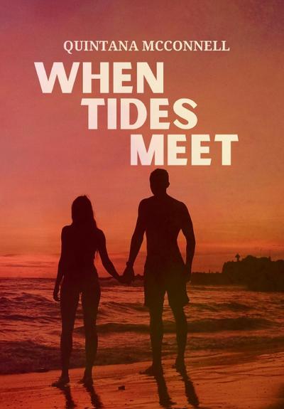 When Tides Meet