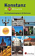 Konstanz in 90 Minuten