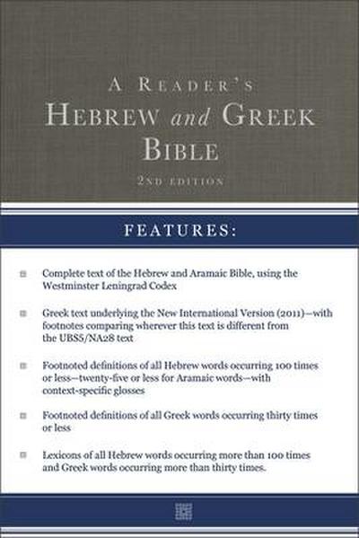 A Reader’s Hebrew and Greek Bible