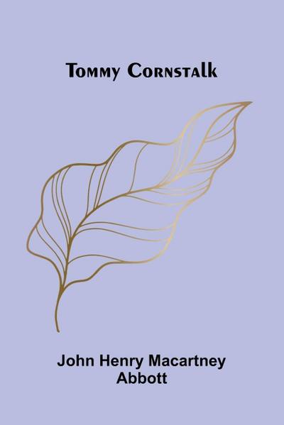 Tommy Cornstalk