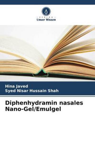Diphenhydramin nasales Nano-Gel/Emulgel