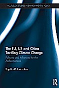 The EU, US and China Tackling Climate Change